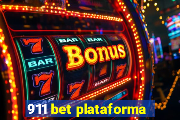 911 bet plataforma